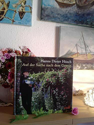 Auf der Suche nach dem Gemüt: Gedanken und Essays