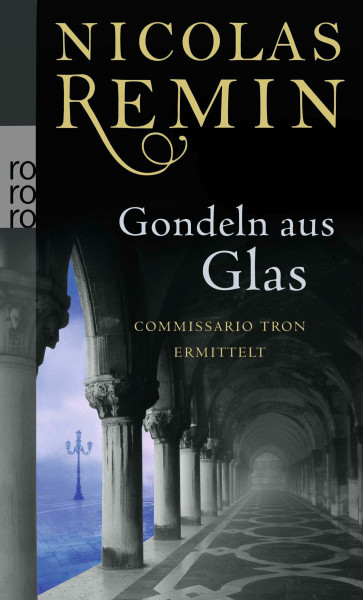 Gondeln aus Glas (Venedig-Krimi, Band 3)