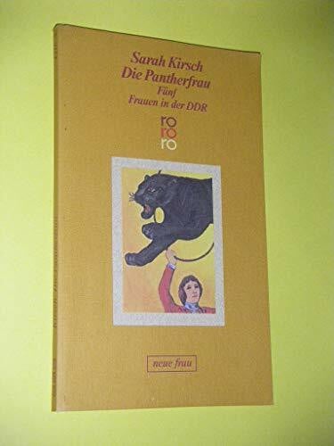 Die Pantherfrau: Fünf Frauen in der DDR