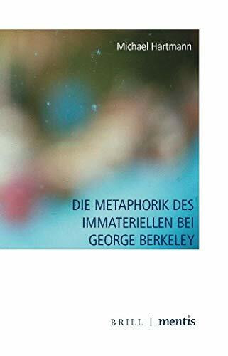 Die Metaphorik des Immateriellen bei George Berkeley