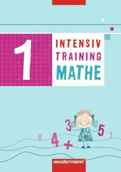 Intensivtraining Mathe: Arbeitsheft 1