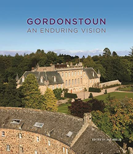 Gordonstoun: An Enduring Vision