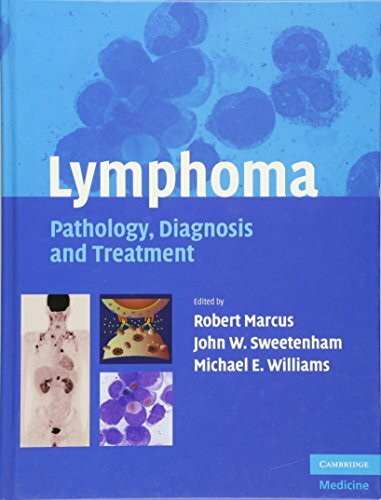 Lymphoma: Pathology, Diagnosis and Treatment