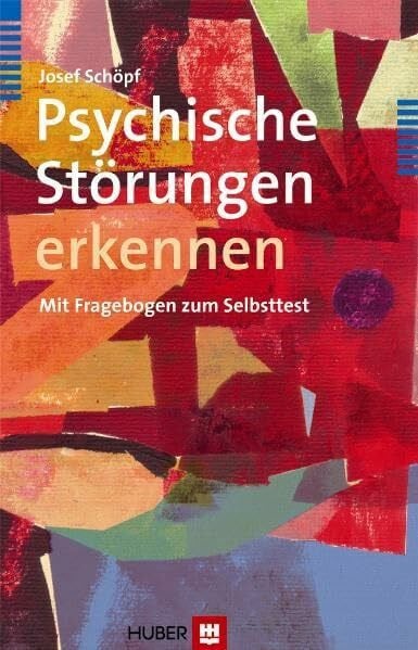 Psychische Störungen erkennen: Mit Fragebogen zum Selbsttest
