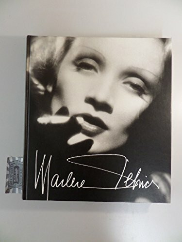 Marlene Dietrich: Ein Leben in Bildern