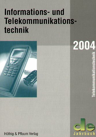 Informations- und Telekommunikationstechnik 2004