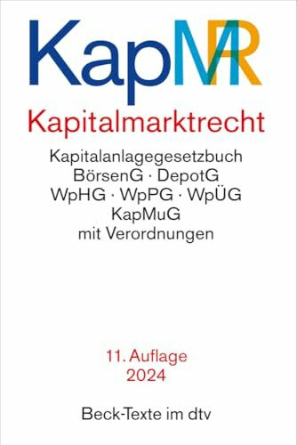 Kapitalmarktrecht: Rechtsstand: 1. Februar 2024