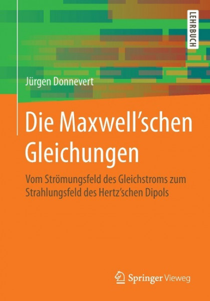 Die Maxwell'schen Gleichungen