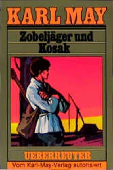(May, Karl): Karl May Taschenbücher, Bd.63, Zobeljäger und Kosak