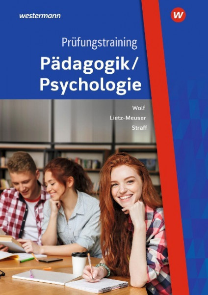 Prüfungstraining Pädagogik/Psychologie. Fallsammlung für Schüler und Lehrer