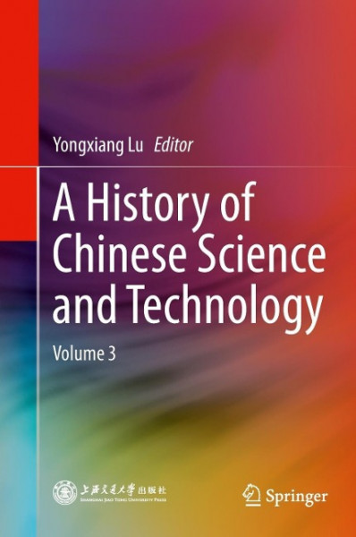 A History of Chinese Science and Technology