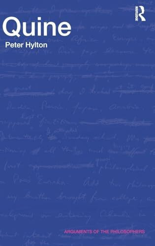 Quine (Arguments of the Philosophers)
