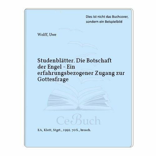 Stundenblätter Die Botschaft der Engel. Sekundarstufe II