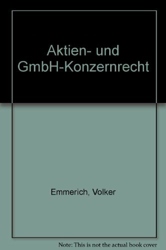 Aktien- und GmbH-Konzernrecht