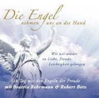 Die Engel nehmen uns an die Hand. Audio-CD