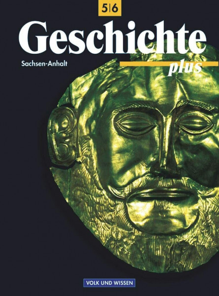 Geschichte plus, Lehrbuch, Ausgabe Sachsen-Anhalt: Schulbuch (Geschichte plus: Sachsen-Anhalt)