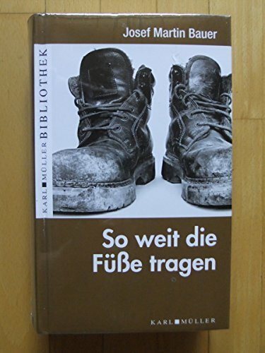 So weit die Füße tragen