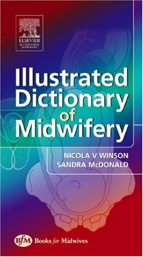 Illustrated Dictionary of Midwifery