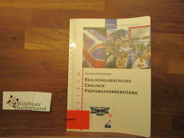 Realschulabschluss Englisch Prüfungsvorbereitung