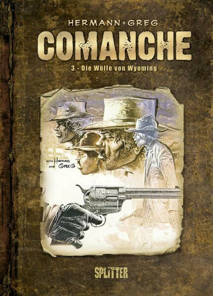 Comanche: Band 3. Die Wölfe von Wyoming