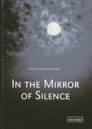 In The Mirror of Silence