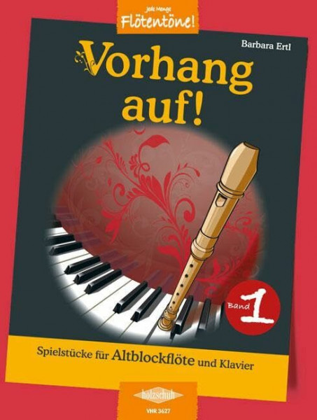 Vorhang auf! 1: Spielstücke für Altblockflöte und Klavier