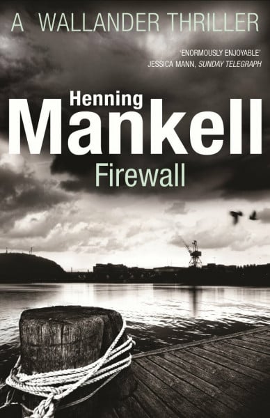 Firewall: Kurt Wallander (Kurt Wallander, 8)