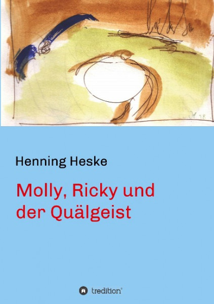 Molly, Ricky und der Quälgeist