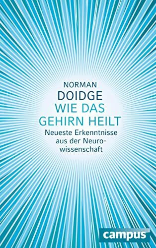 Wie das Gehirn heilt: Neueste Erkenntnisse aus der Neurowissenschaft