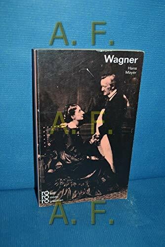 Richard Wagner (rororo - rowohlts monographien)