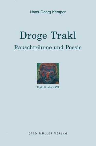 Droge Trakl