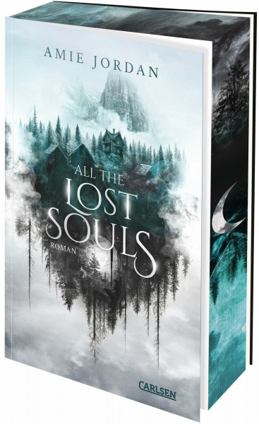 All the Hidden Monsters 2: All the Lost Souls: Packende Werwolf-Romantasy, tiefe Freundschaften, ein attraktiver Hexenmeister (2)