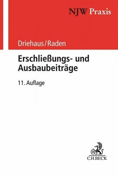 NJW-Praxis / Erschließungs- und Ausbaubeiträge