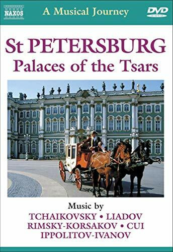 Naxos Scenic Musical Journeys St. Petersburg Palaces of the Tsars