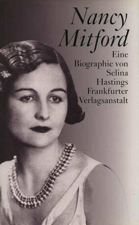 Nancy Mitford. Eine Biographie