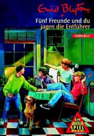 Fünf Freunde. Spannende Geschichten für Jungen und Mädchen: Fünf Freunde und du jagen die Entführer: Band 13