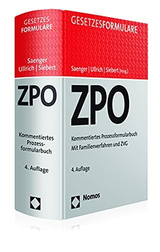 Zivilprozessordnung: Kommentiertes Prozessformularbuch