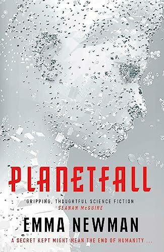 Planetfall: Emma Newman