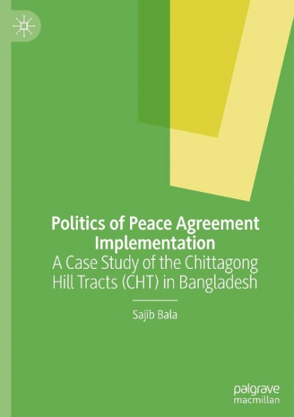 Politics of Peace Agreement Implementation