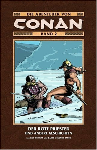 Die Abenteuer von Conan / Der rote Priester und andere Geschichten
