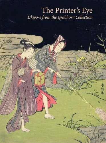 The Printer's Eye: Ukiyo-E from the Grabhorn Collection