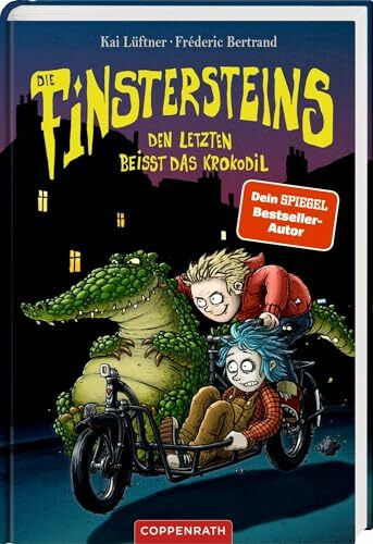 Die Finstersteins (Bd. 3): Den Letzten beißt das Krokodil: Lustige Gruselreihe von Erfolgsautor Kai Lüftner; ab 9 Jahren (Die Finstersteins, 3, Band 3)