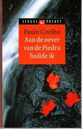 Aan de oever van de Piedra huilde ik (Singel pockets)