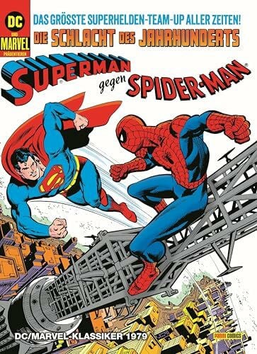 DC/Marvel-Klassiker 1979: Superman gegen Spider-Man