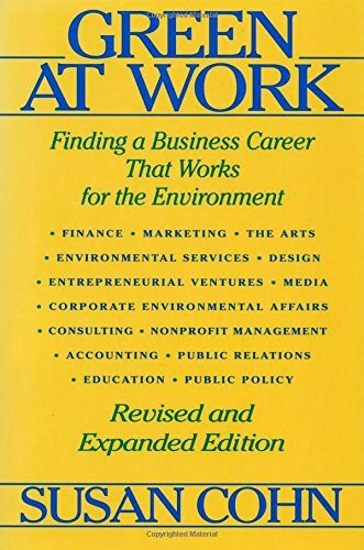 Green at Work: Finding a Business Career That Works for the Environment