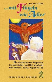 ... mit Flügeln wie Adler