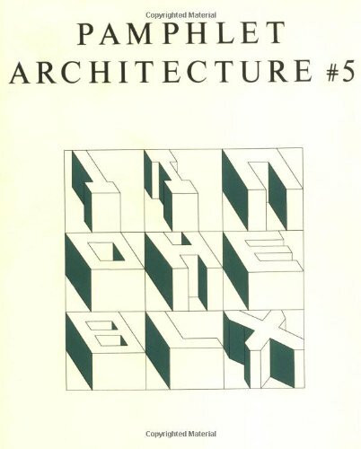 Pamphlet Architecture 5: Alphabetical City