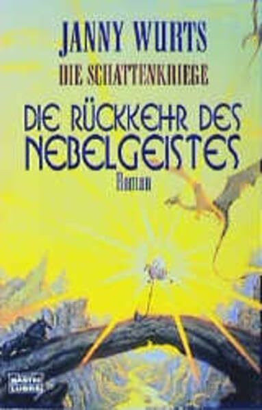 Die Schattenkriege 01: Die Rückkehr des Nebelgeistes