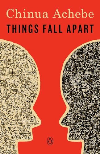 Things Fall Apart: A Novel (The African Trilogy, Band 1)