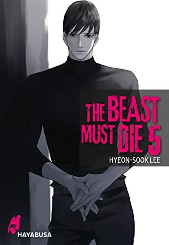 The Beast Must Die 5: Dramatischer Boys Love Thriller ab 18 - Der Webtoon-Hit aus Korea! Komplett in Farbe!